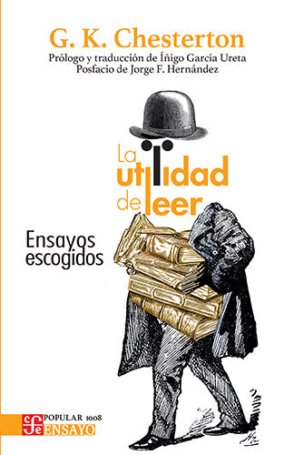 La utilidad de leer. Ensayos escogidos